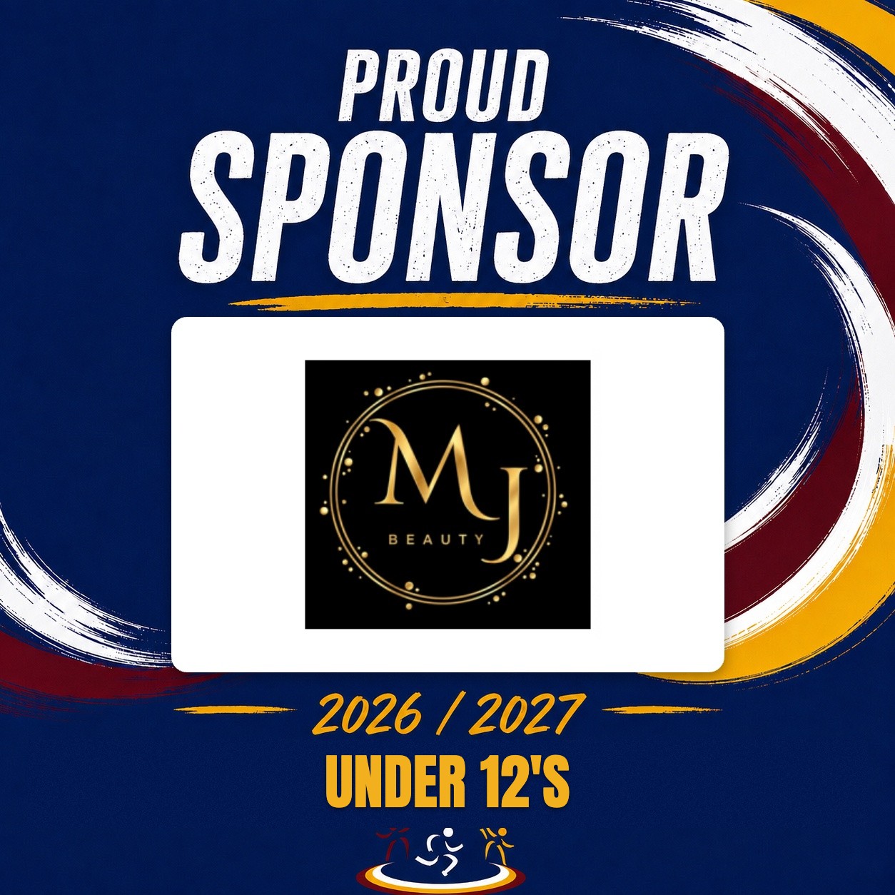 MJ Beauty — Proud sponsor, Under 12s